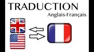 Traduire votre texte ou document du Français-Anglais ou de l'Anglais-Français